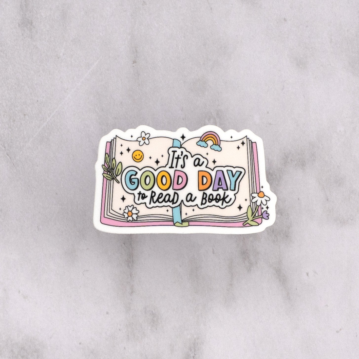 It's a Good Day to Read a Book Die Cut Vinyl Sticker